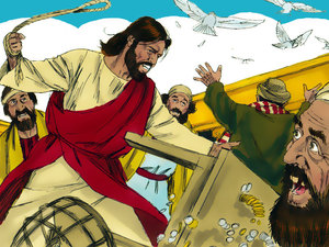 Jesus drove out the moneychangers from the temple