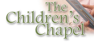 The Childrens Chapel